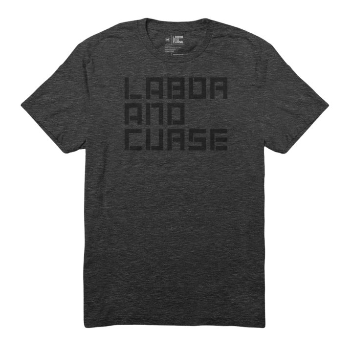 labor and curse logo shirt
